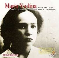 WYCOFANY   Yudina, Maria: Great Russian Pianistin - Beethoven; Berg; Stravinsky; Bartok